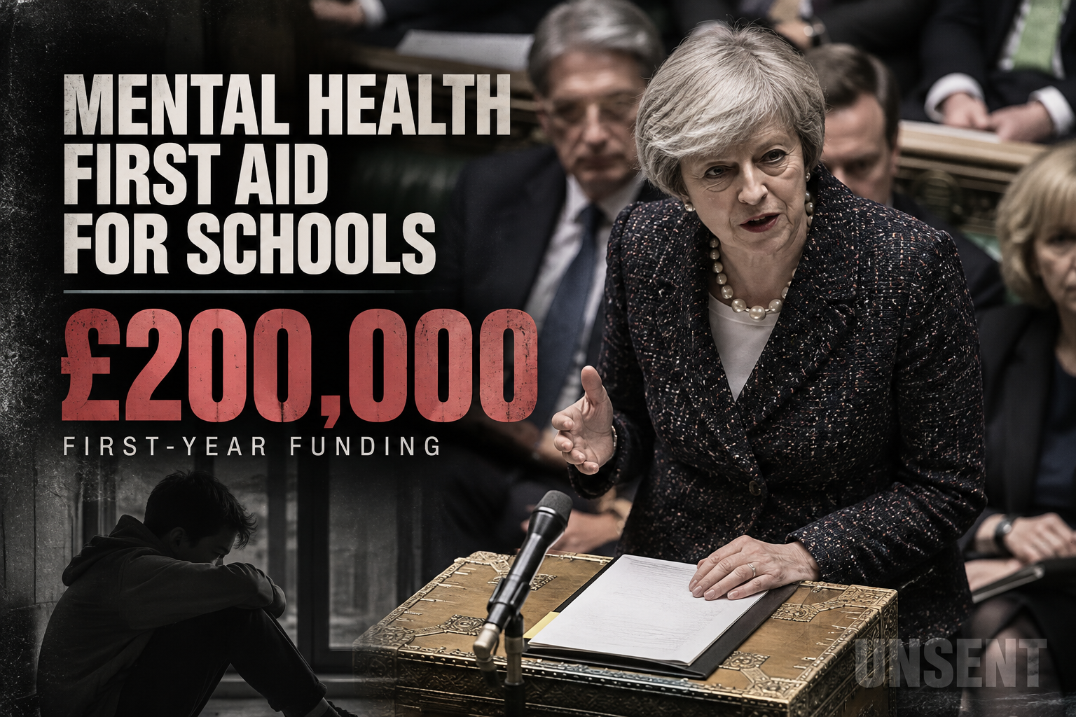 Theresa May speaking in the House of Commons alongside text highlighting £200,000 in first-year funding for Mental Health First Aid training in schools.