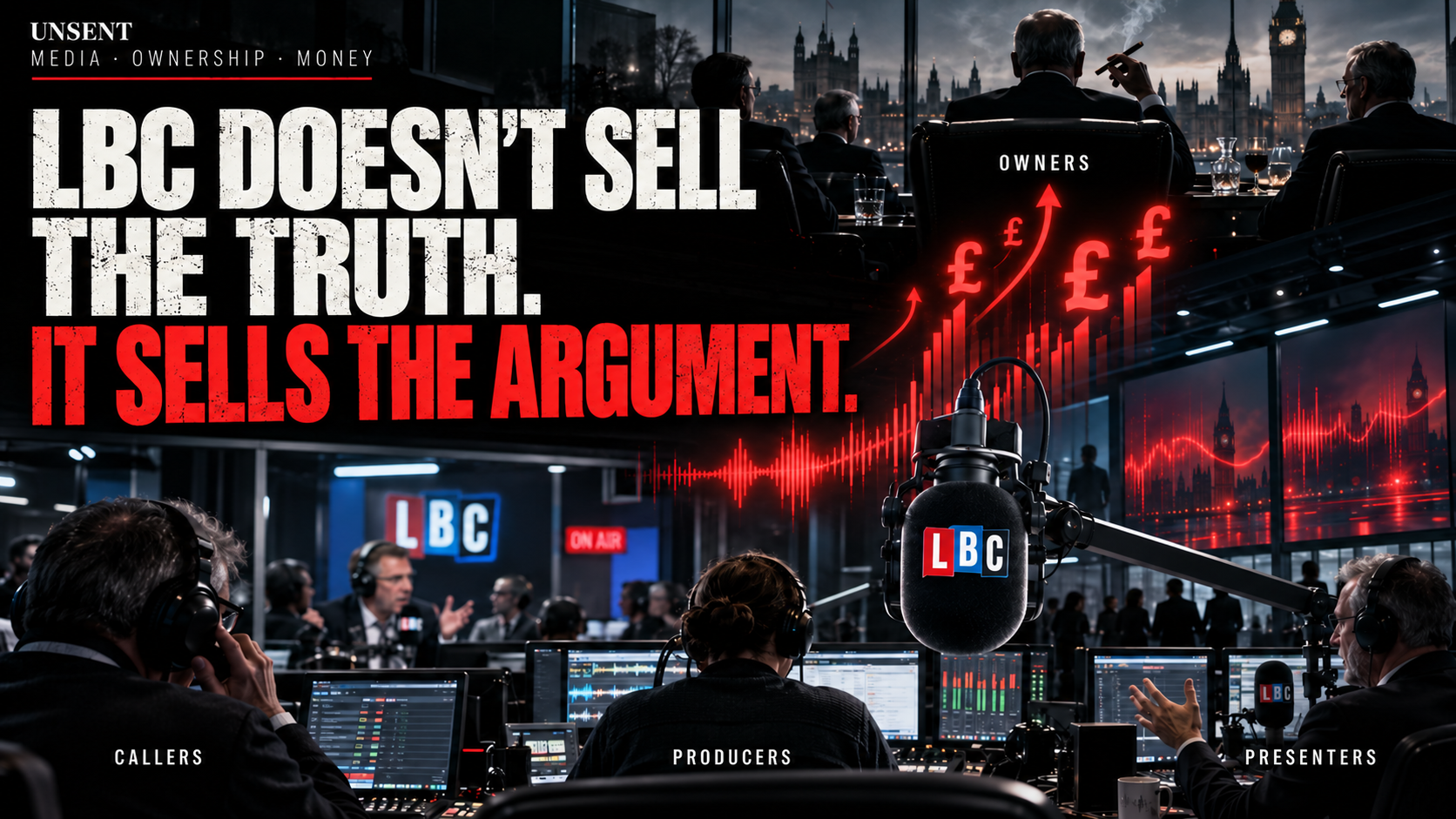 LBC radio studio beneath wealthy owners as money rises from callers, producers and presenters.
