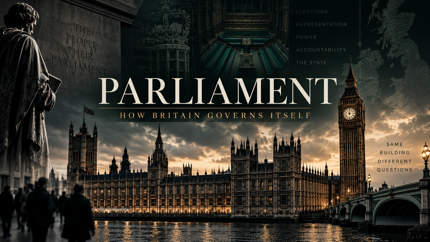 Parliament — How Britain Governs Itself