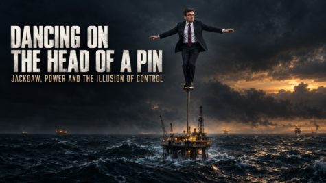Dancing on the Head of a Pin Andy Burnham balancing on the head of a pin above a North Sea gas platform, representing the political claims surrounding the Jackdaw gas field.