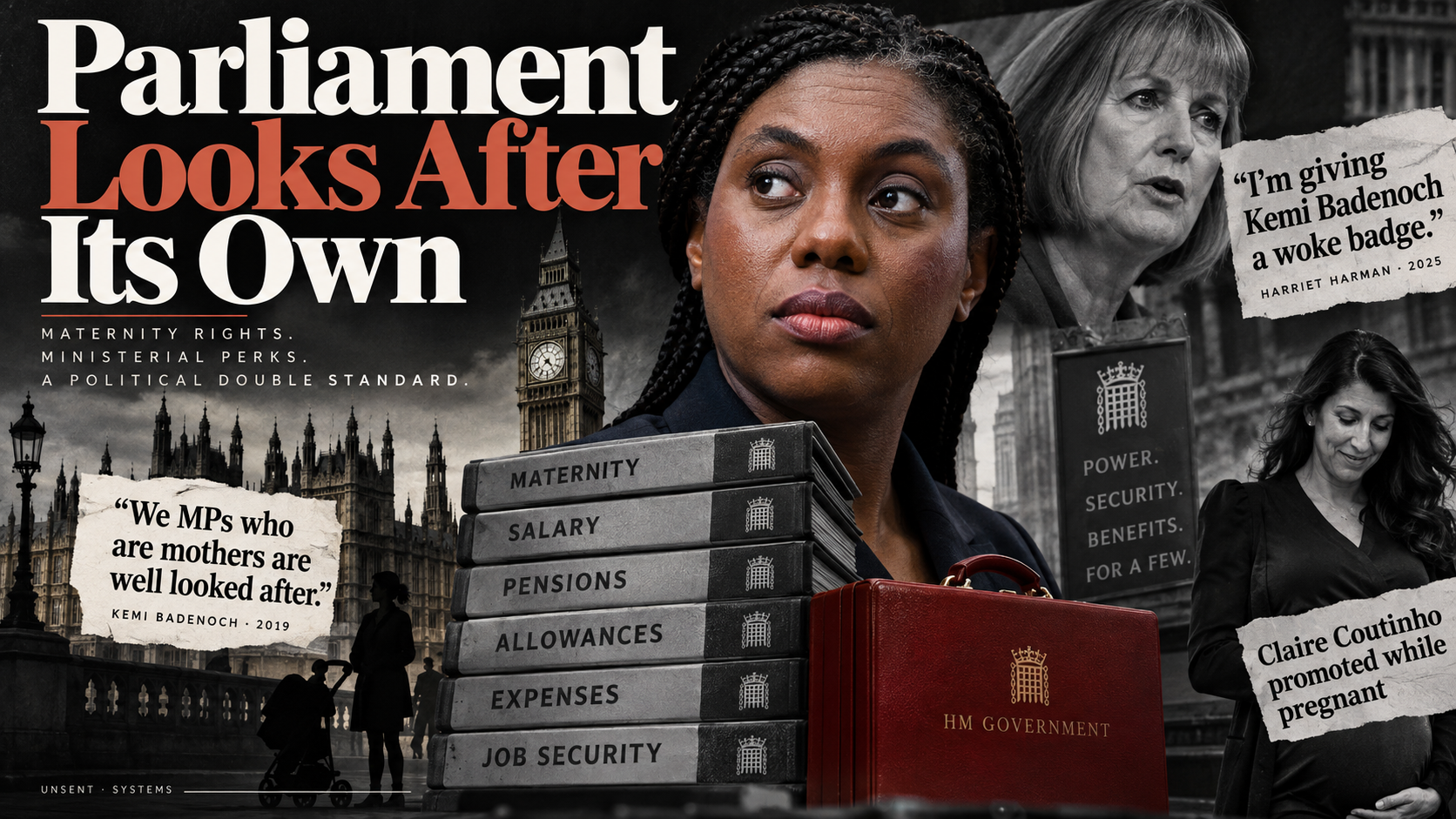 Parliament provides its members with pay, maternity protection and institutional security. The question is why those principles sound so different outside Westminster.